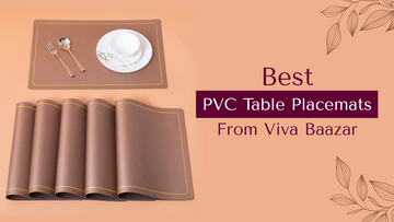 Buy Best PVC Table Placemats From Viva Baazar