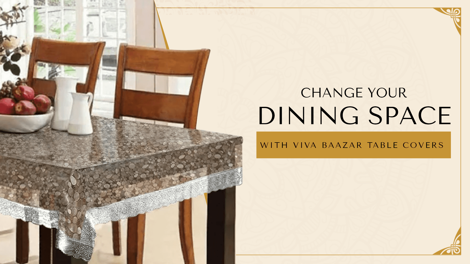 Change Your Dining Space With Viva Baazar Table Covers